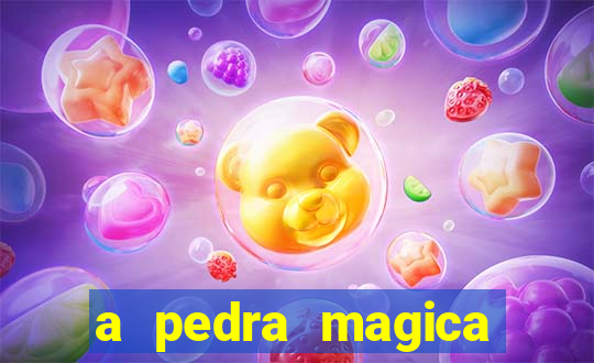 a pedra magica filme completo dublado gratis